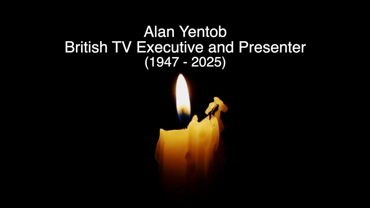 ALAN YENTOB - RIP - TRIBUTE TO THE BRITISH TV EXECUTIVE AND PRESENTER WHO HAS DIED AGED 78