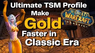 Ultimate Classic Era TSM Profile & Setup Guide | Make Gold Faster in WoW! screenshot 1