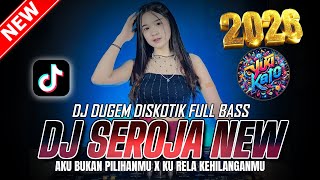 Download Lagu DUGEM DJ REMIX FUNKOT ! DJ SEROJA NEW X AKU BUKAN PILIHANMU | DJ REMIX FULL BASS TERBAIK 2026 MP3