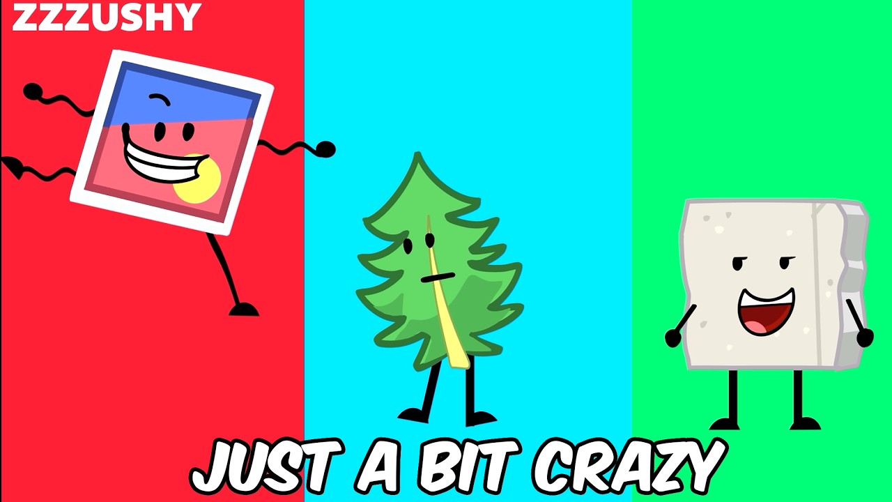 BFDIE - Just A Bit Crazy #bfdie #bfdi #crazy #tpot #bfb #bf Sticker ...
