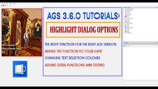 AGS 3.6.0 Tutorials: Highlighting Dialog Options