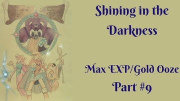 Shining in the Darkness Walkthrough - Max EXP/Gold Ooze (Part 9)