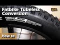 How to Convert your Fatbike Tires to Tubeless - Tips and Tricks