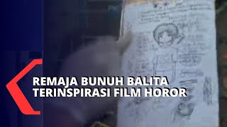 Terinspirasi Film Horor, Remaja Ini Bunuh Balita