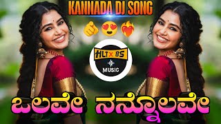 OLAVE NANNOLAVE KANNADA DJ SONG | REMIX BY DJ HARISH HLT DJ BHIMA BS | LOVE SPECIAL 