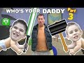 Who's Your Daddy 3 Daddy's Nightmare by HobbyFamilyGaming