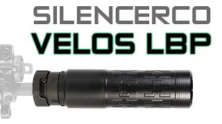 SilencerCo Velos LBP  Overview