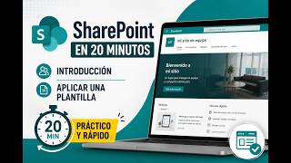 SharePoint en menos de 20 minutos | Introducción y aplicación de una plantilla