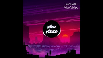 #vivuvideo