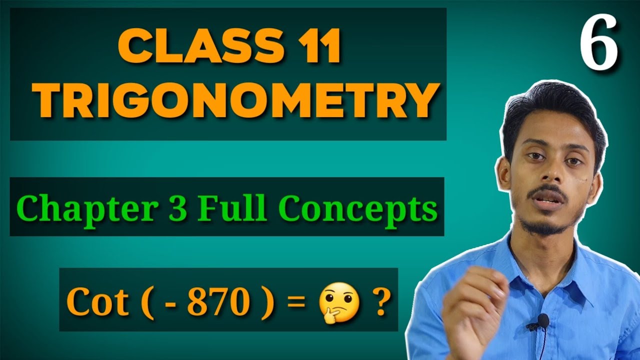 Class 11 Trigonometry Chapter 3 full Concept in Bengali ,Trigonometric ...