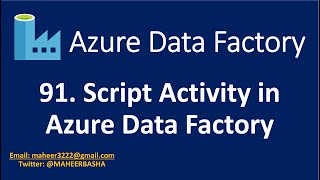 91. Script Activity in Azure Data Factory or Azure Synapse