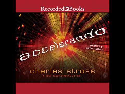 Accelerando by Charles Stross | Full Audiobook