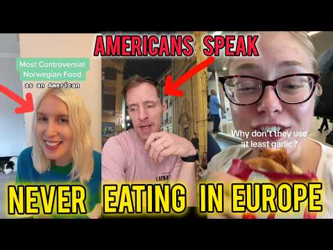 Americans ANGRY and SWEAR Never To EAT In Europe EVER!