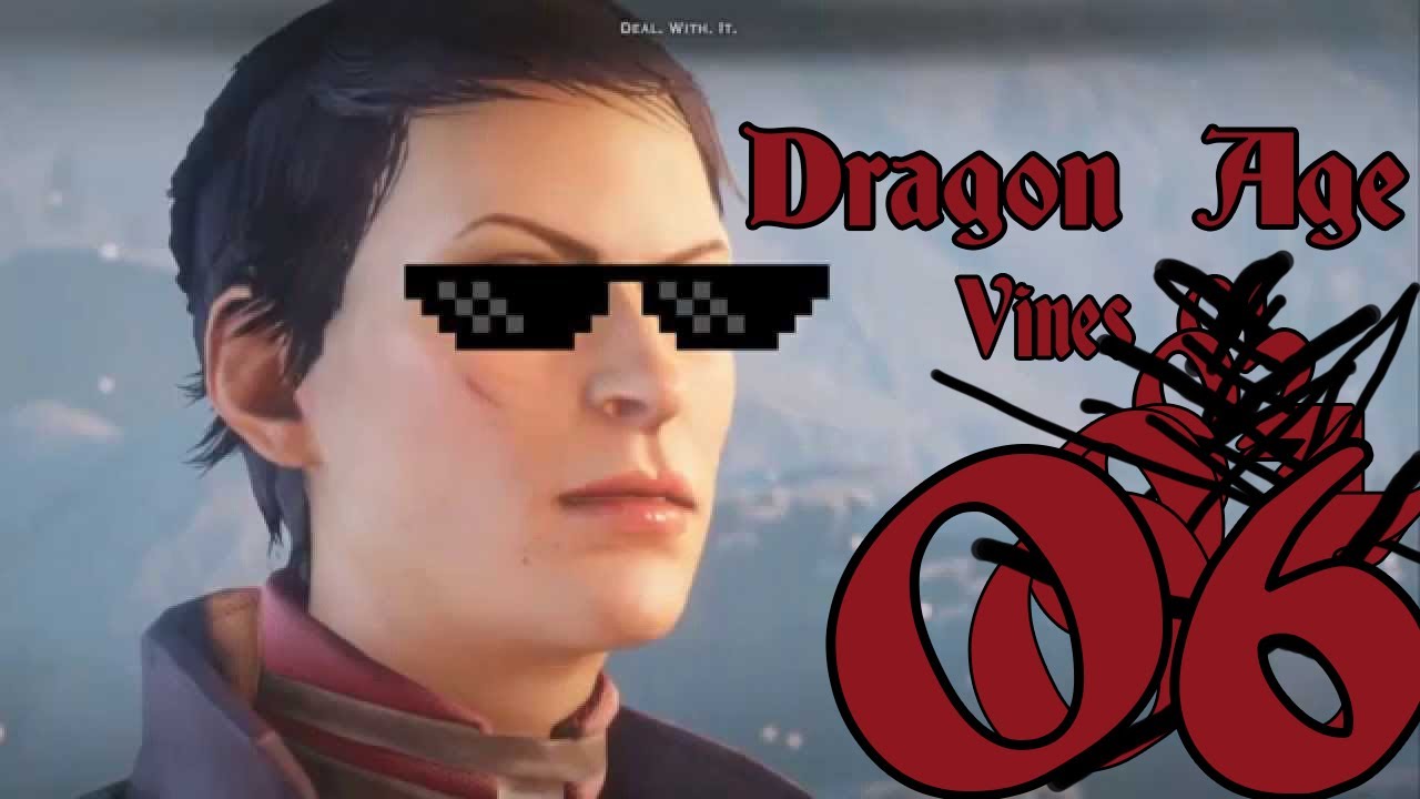 Dragon Age Vines Part 06