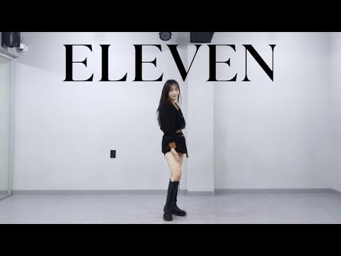 IVE 아이브 - &amp;#39;<strong>ELEVEN</strong>&amp;#39; <strong>Dance</strong> Cover 커버댄스 | Yu Kagawa
