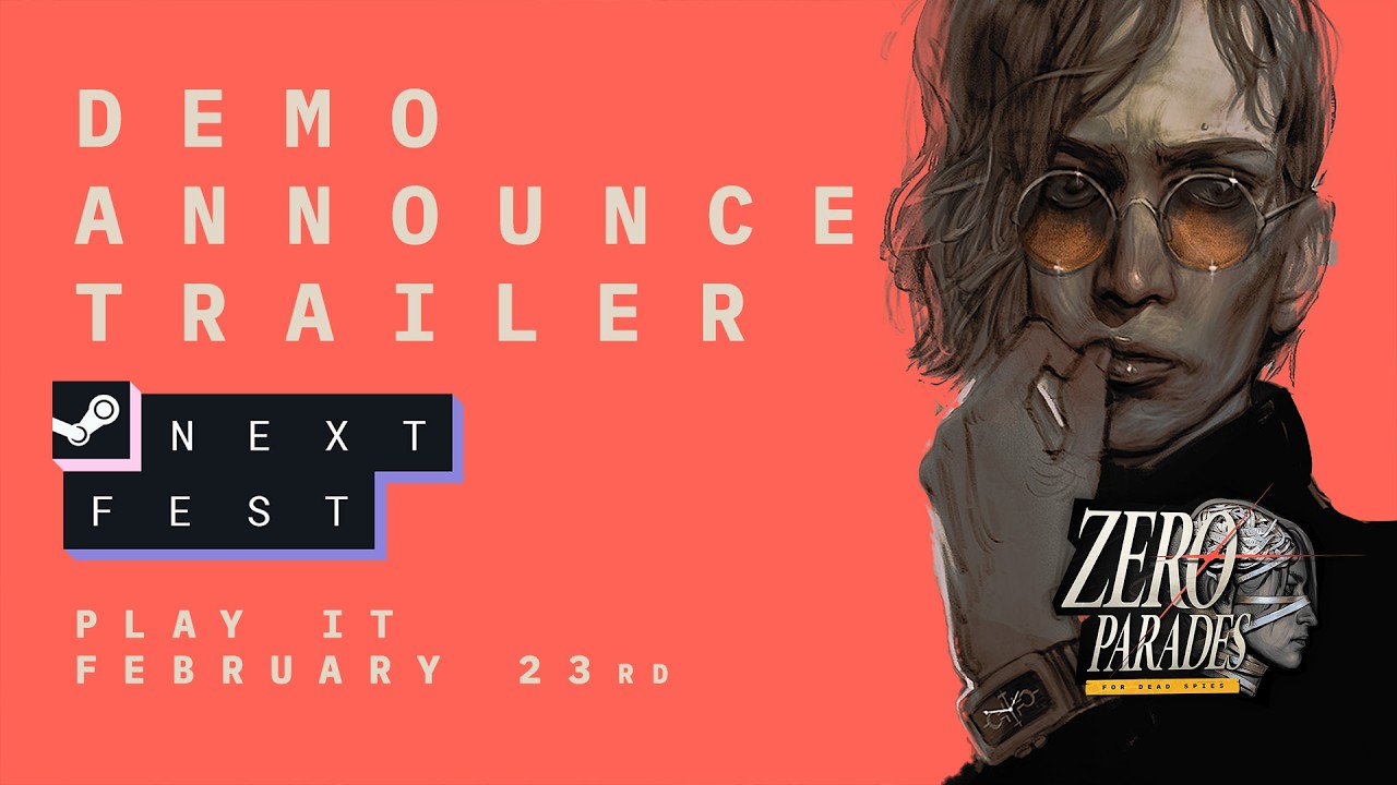 ZERO PARADES: For Dead Spies - Steam Next Fest Announce