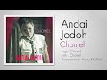 Chomel - Andai Jodoh Karaoke Mp3 Song