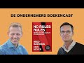 De Ondernemers Boekencast afl. 32: No rules rules, Reed Hastings