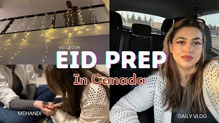 Eid Prep Vlog Canada Vlog Lash Glam, Mehndi, Iftar Party, Decor And Late Night Coffee Run