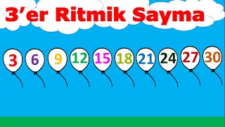 3 er 3 er Ritmik Sayma | 30 a Kadar Üçer Ritmik Sayma