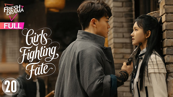 【Multi-sub】Girls Fighting Fate EP20 | Victor Huang, Wang Rui Chang, Guan Chang | 橘祥如意 | Fresh Drama