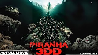 Piranha 3D Full Movie (2010) Brutal Horror Comedy Spring Break Gone Wrong Review & Facts