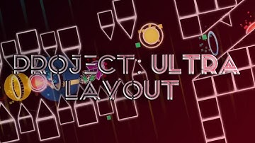 Project: Ultra (extreme demon layout) [noclip]