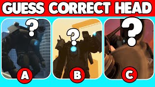 💩🚽Guess CORRECT HEAD - Which HEAD is correct | skibidi toilet 74 (part 1)