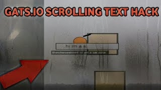- How to Download Text Hack In Gats.io - Gats.io !!! l Hack, scrolling text screenshot 2