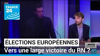 Elections européennes 2024 : vers une large victoire du RN ? • FRANCE 24