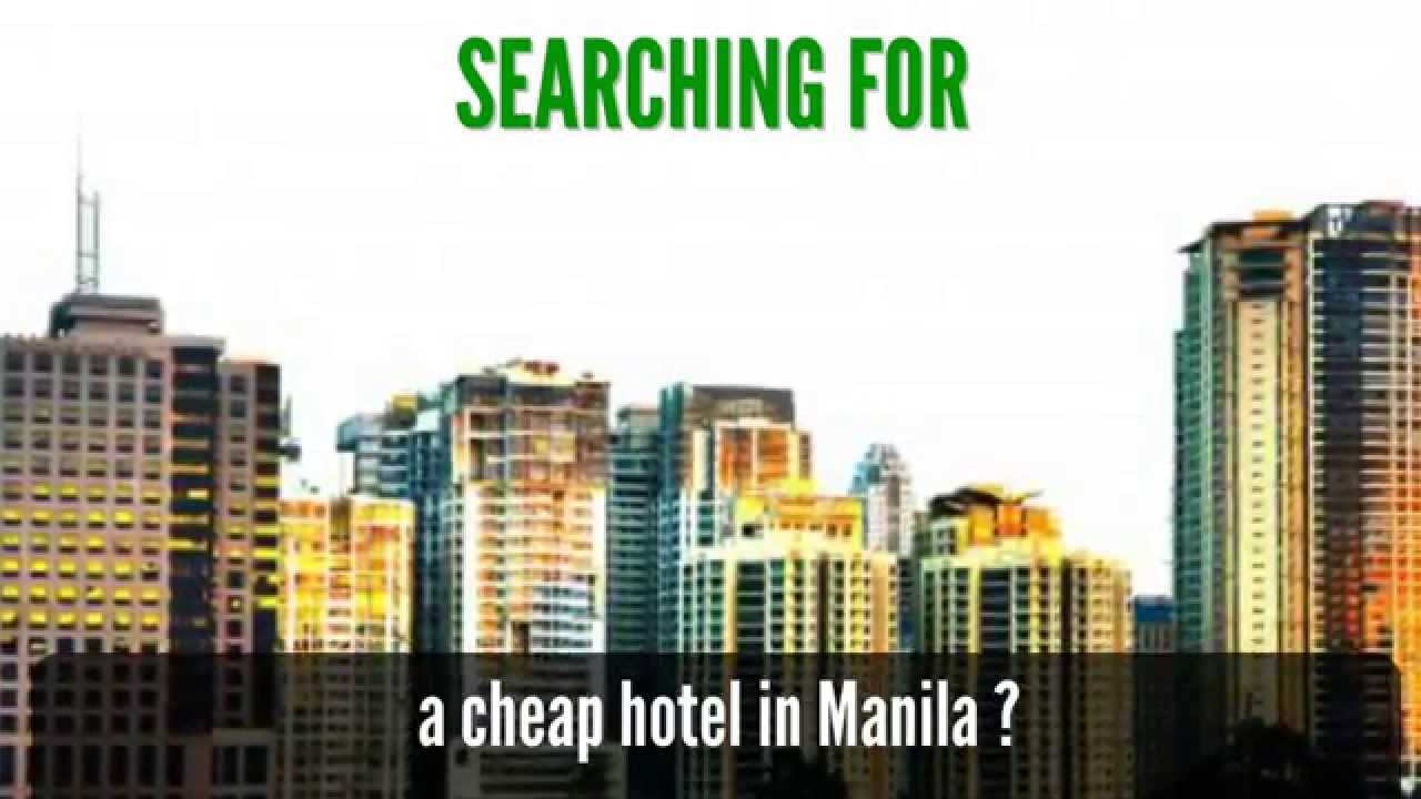 Cheap Hotels in Manila YouTube