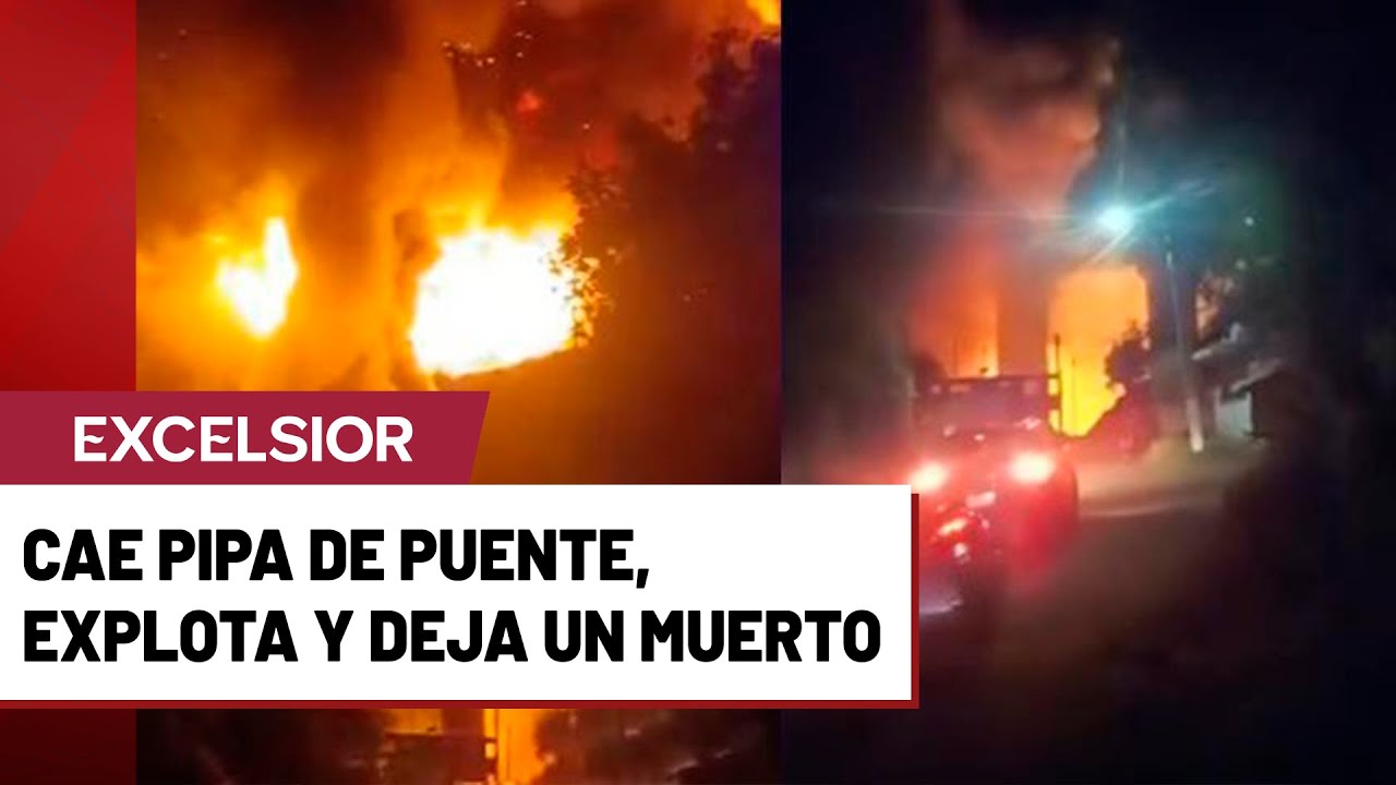Tragedia en carretera  pipa con hidrocarburo cae de puente y explota