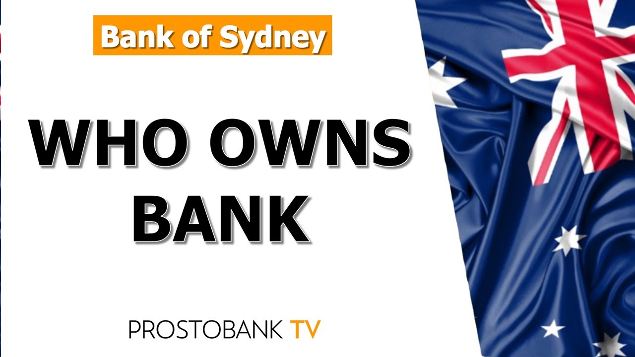 Who Owns Bank of Sydney? Ownership, Regulation & Deposit Protection Explained