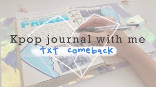 kpop journal with me: TXT the chaos chapter freeze comeback ️