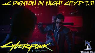 Let's Play : #cyberpunk2077 as JC Denton (Corpo) - Episode 51 (Phantom Liberty)