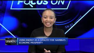 Focus On: Using energy as a catalyst for Namibia’s economic prosperity by CNBC Africa 271 views 8 days ago 14 minutes, 37 seconds