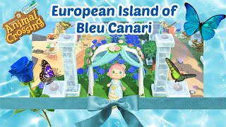 EUROPEAN ISLAND OF BLEU CANARI  // Animal Crossing New Horizons