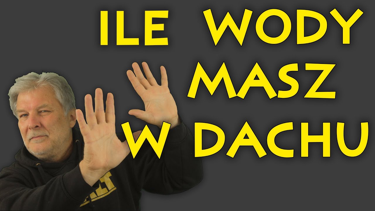 Spotkanie 039. ILE WODY MASZ W DACHU. Wilgoć, wilgotność i punkt rosy.