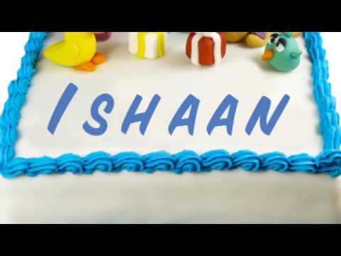 Happy Birthday Ishaan