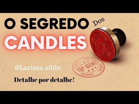 O SEGREDO DOS CANDLES