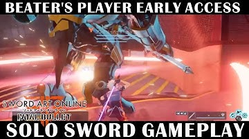 Sword Art Online: Fatal Bullet - Beater