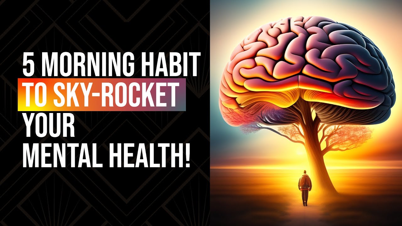 5 Cara & Tips Untuk Boost Mental Health Lo di Pagi Hari! - YouTube