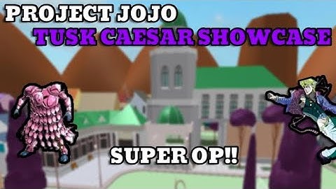 Tusk Caesar Showcase | ROBLOX Project JoJo