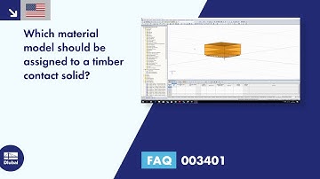 [EN] FAQ 003401 | Which material model should be assigned to a timber contact solid?