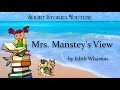 Mrs. Manstey&#39;s View by Edith Wharton | Audiobooks youtube Free | Short Stories Youtube