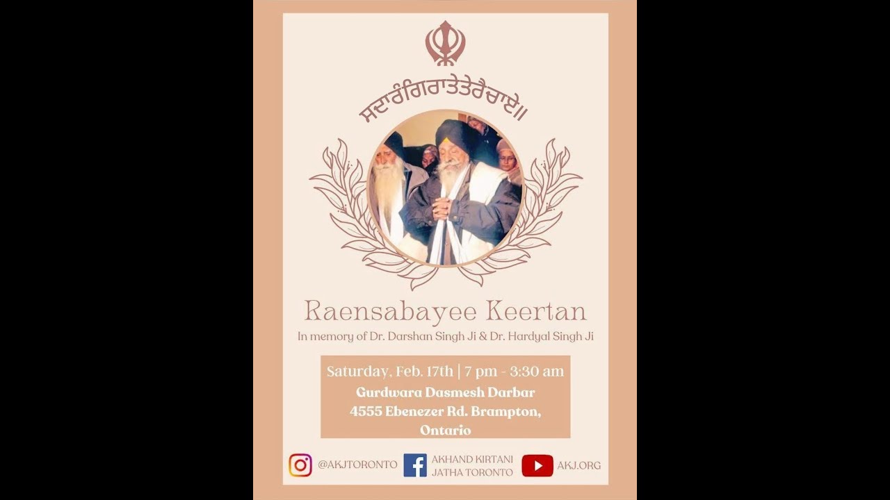 LIVE: Raensabaayee Keertan - Toronto Feb. 2024 Akhand Keertan Smaagam (AKJ.Org)
