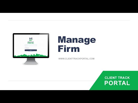 Client Track Portal - Manage Firm
