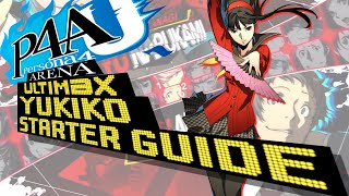 Yukiko Starter Guide P4Au
