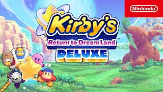 Kirby's Return to Dream Land Deluxe is out now on Nintendo Switch!