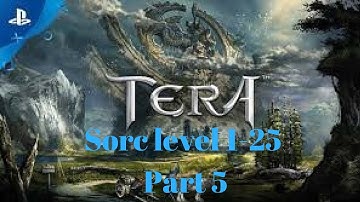 Tera PS4 Sorcerer level 1-25 Walkthrough Part 6